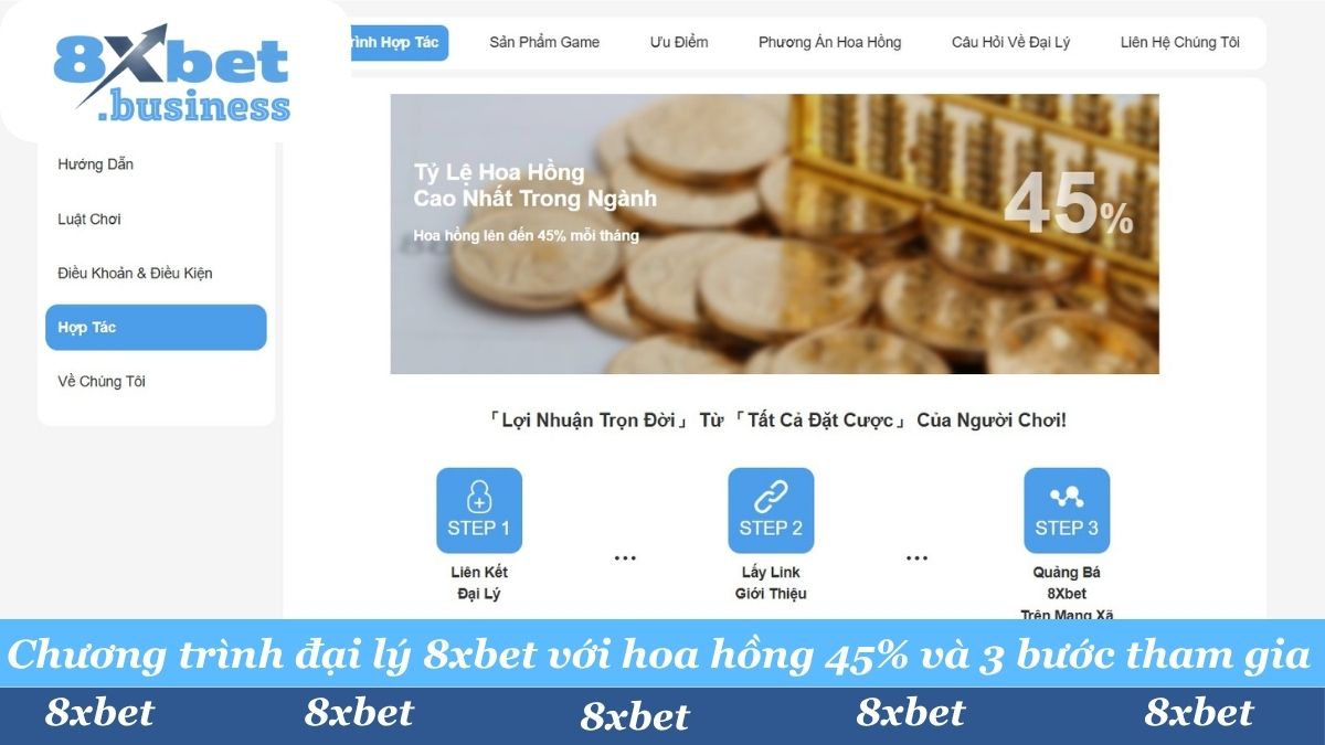 Gia nhập hệ thống đại lý 8xbet và "húp" trọn hoa hồng lên đến 45% - mức cao nhất thị trường. Chỉ với 3 bước đơn giản: Liên kết tài khoản, Lấy link giới thiệu và Quảng bá 8xbet để bắt đầu "Lợi Nhuận Trọn Đời" từ tất cả cược của người chơi.