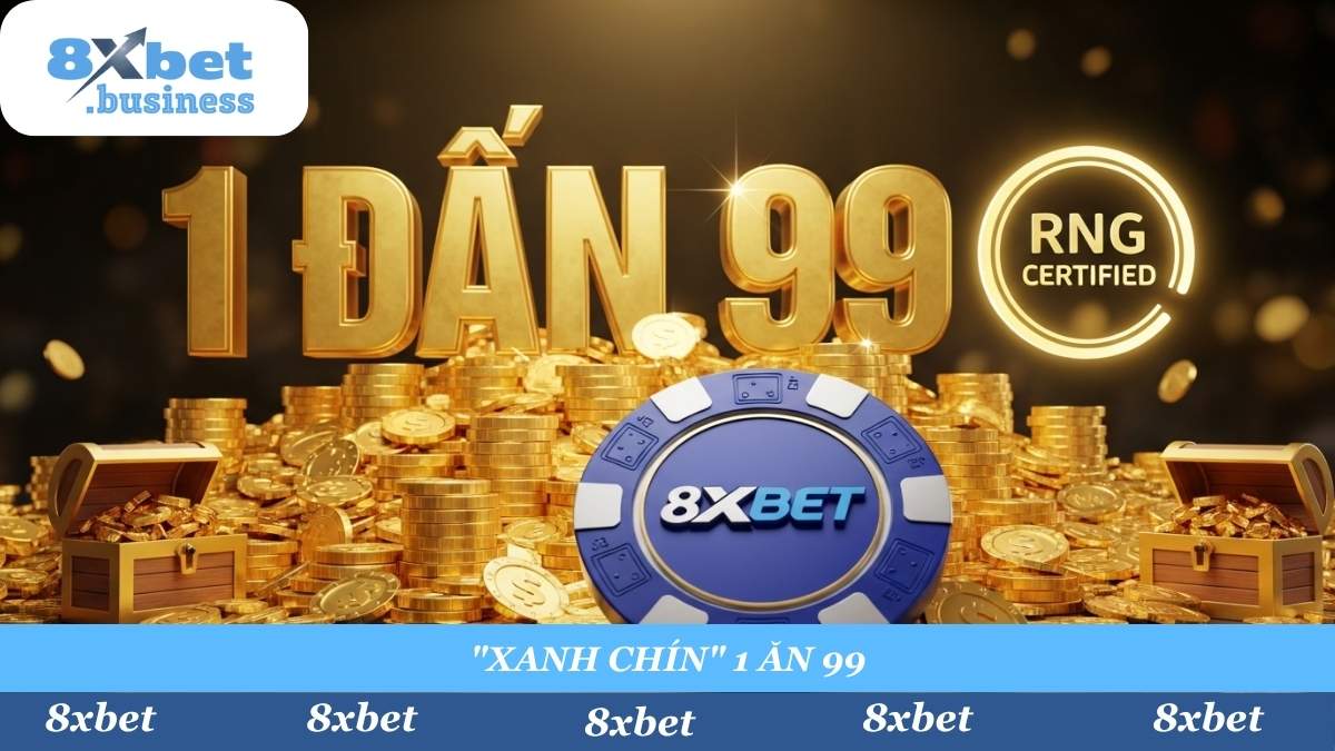 Tỷ lệ ăn thưởng "đụng nóc" thị trường! 8xbet cam kết "xanh chín" 100% (RNG Certified) với tỷ lệ Đề "1 ăn 99" cực kỳ hấp dẫn.